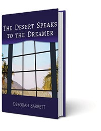 The Desert Speaks to The Dreamer