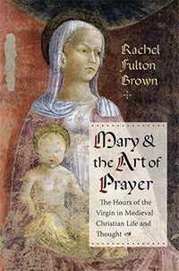 Mary and the art of prayer book