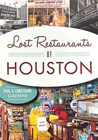 Book: Lost Restaurants of Houston